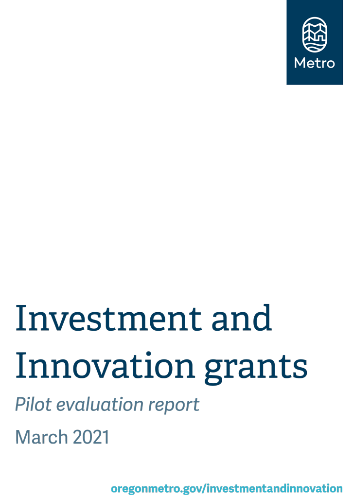 Investment and Innovation Pilot Grant Program Reports Download